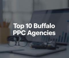 Top 10 Buffalo PPC Agencies